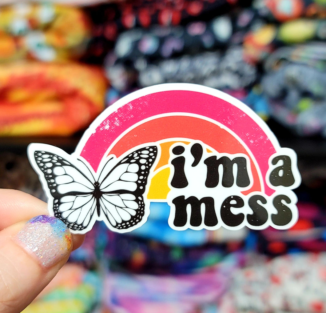 I'm A Mess Vinyl Sticker